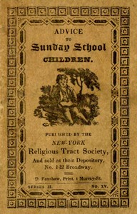 Cover of Advice to Sunday School Children — Story, Setting & Ideas