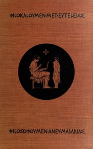 Cover of Schools of Hellas An Essay on the Practice and Theory of Ancient Greek Education from 600 to 300 B. C. — A Closer Reading