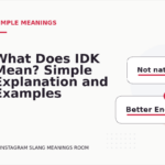 What Does IDK Mean? Simple Explanation and Examples