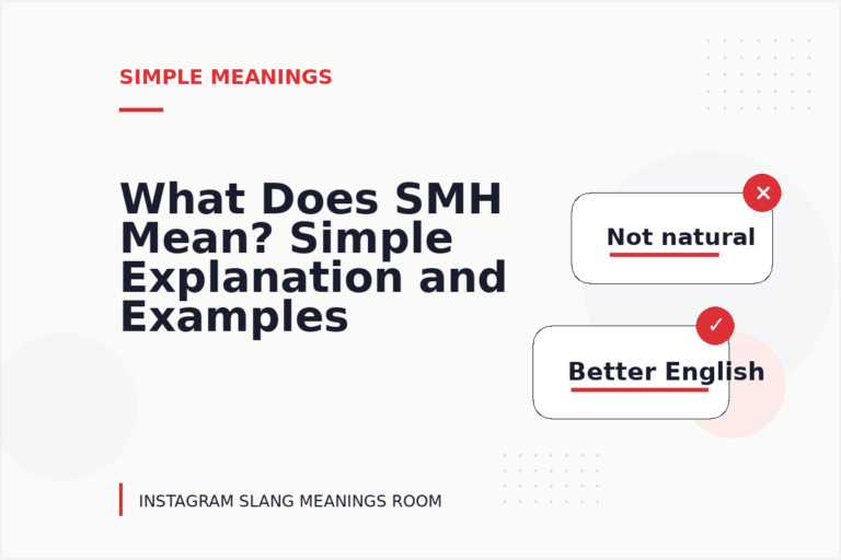 What Does SMH Mean? Simple Explanation and Examples