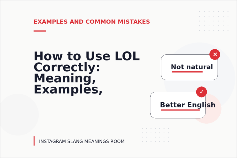 How to Use LOL Correctly: Meaning, Examples, and Mistakes How to Use LOL Correctly: Meaning, Examples, and Mistakes